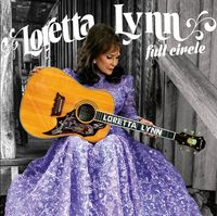 Loretta Lynn - Full Circle